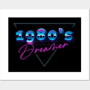 1980s dreamer Posters and Art